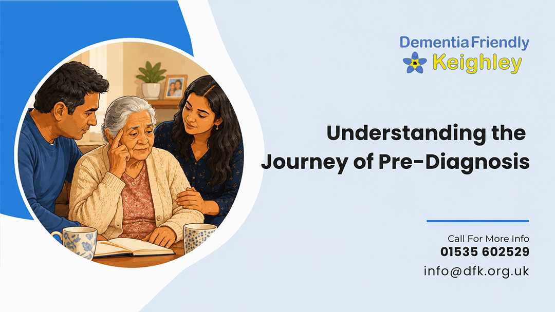 Recognising the Early Signs of Dementia: A Family Guide to Getting Support Sooner